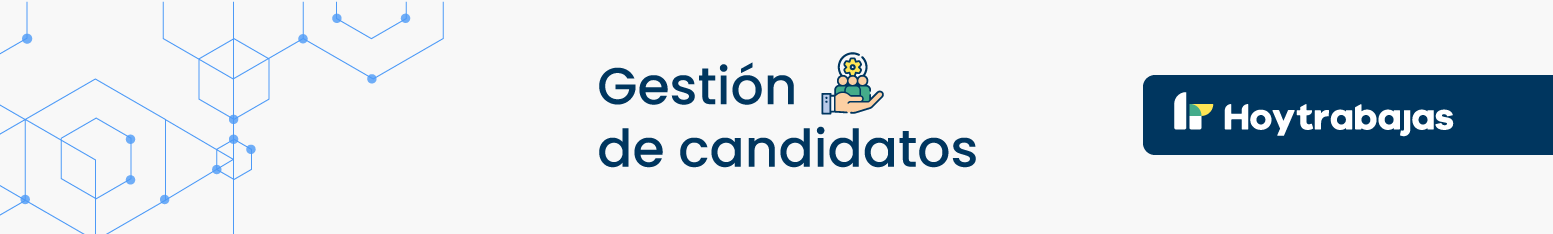 Cómo gestionar los candidatos en sus diferentes estados